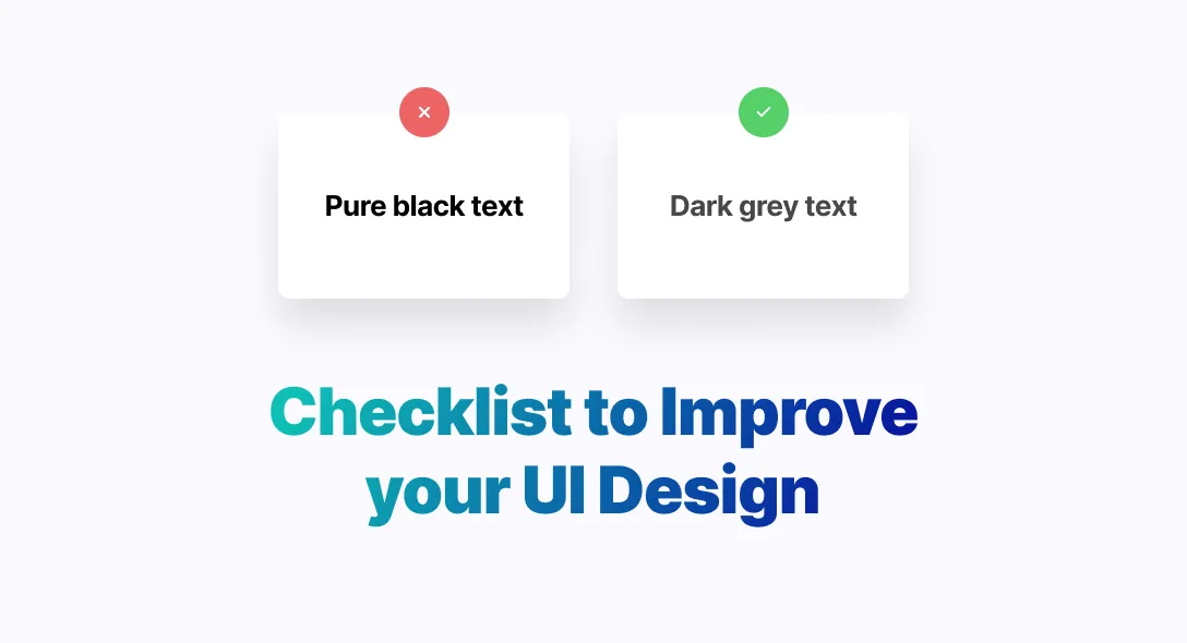 Checklist to Improve your UI Design