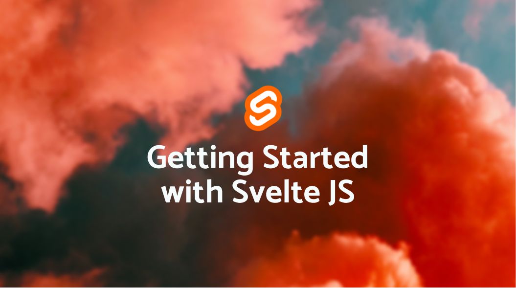 Getting started with Svelte JS